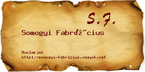 Somogyi Fabrícius névjegykártya